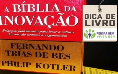 Excelente livro do Philip Kotler A Bíblia da Inovação